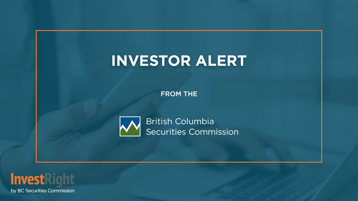 Investor Alert: Canadian Securities Regulators Warn Public About Entity Claiming to Regulate Derivatives